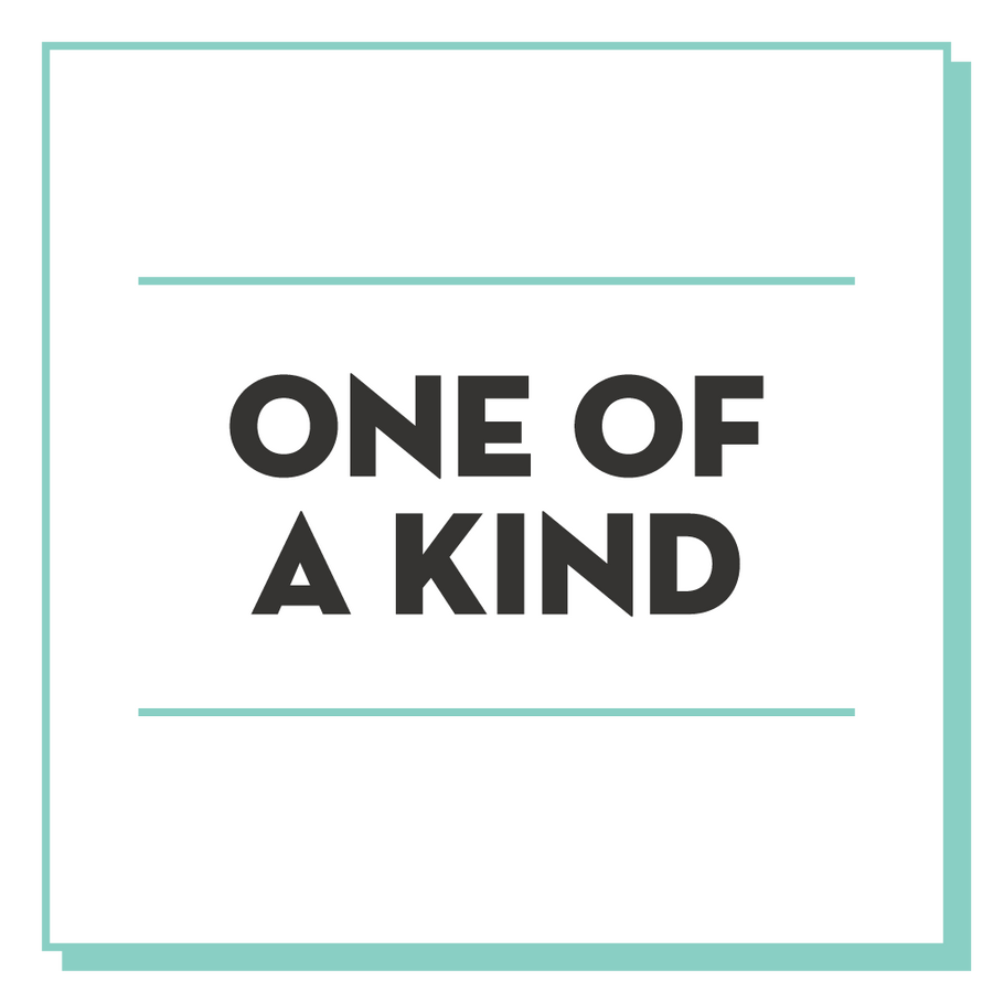 One of a Kind